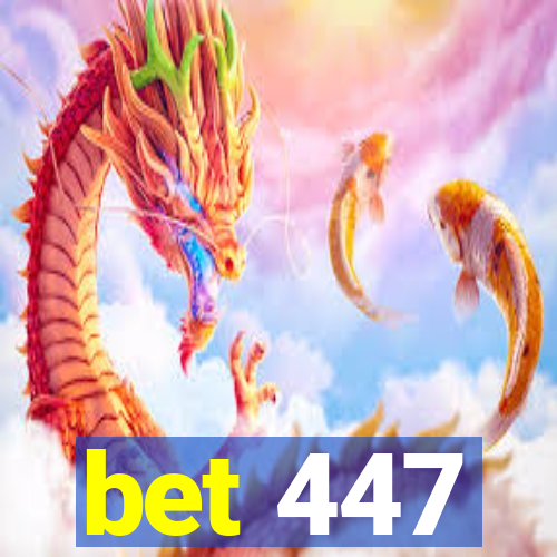 bet 447